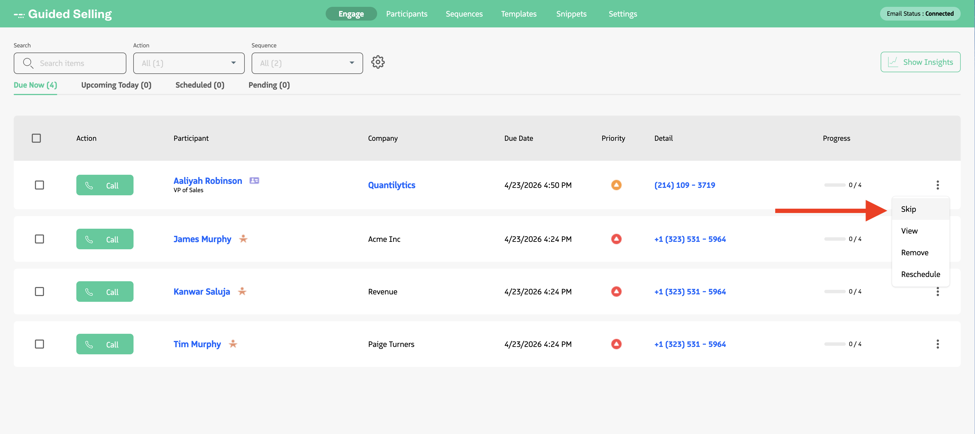 Skip option in the Engage action dropdown menu