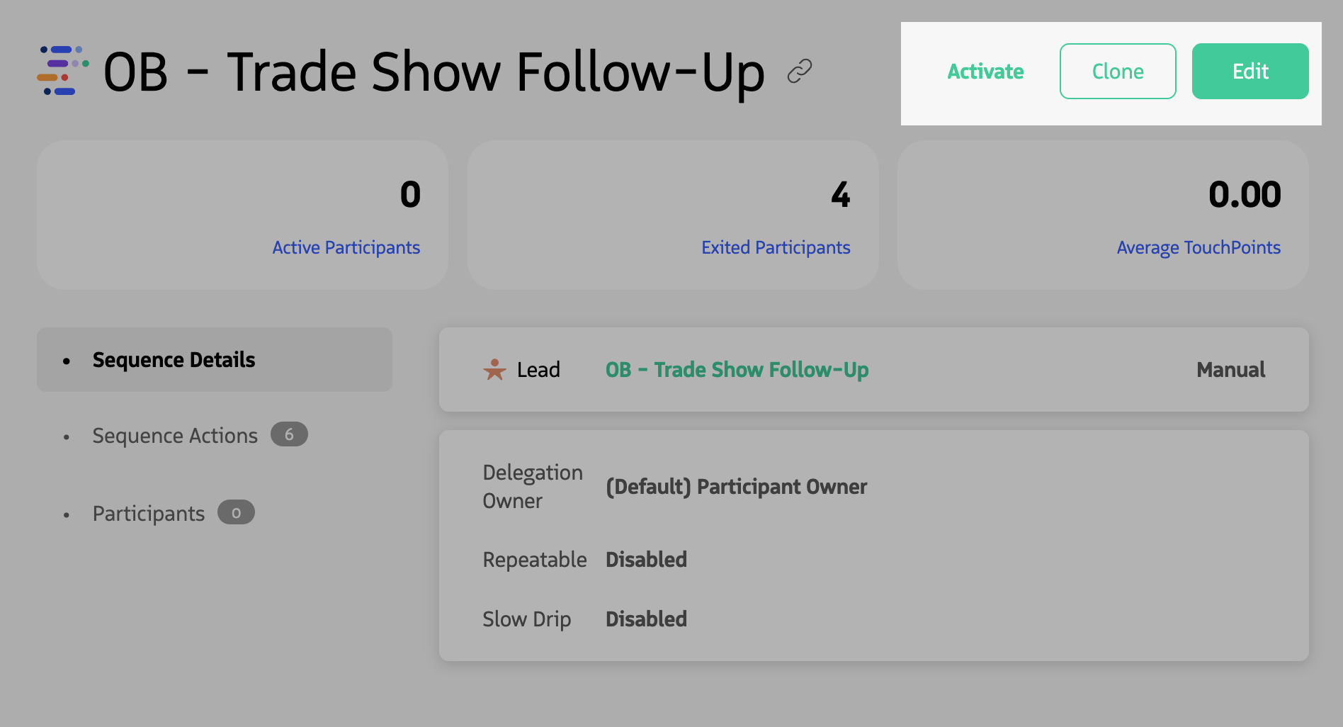Activate button highlighted on the Sequence detail page.