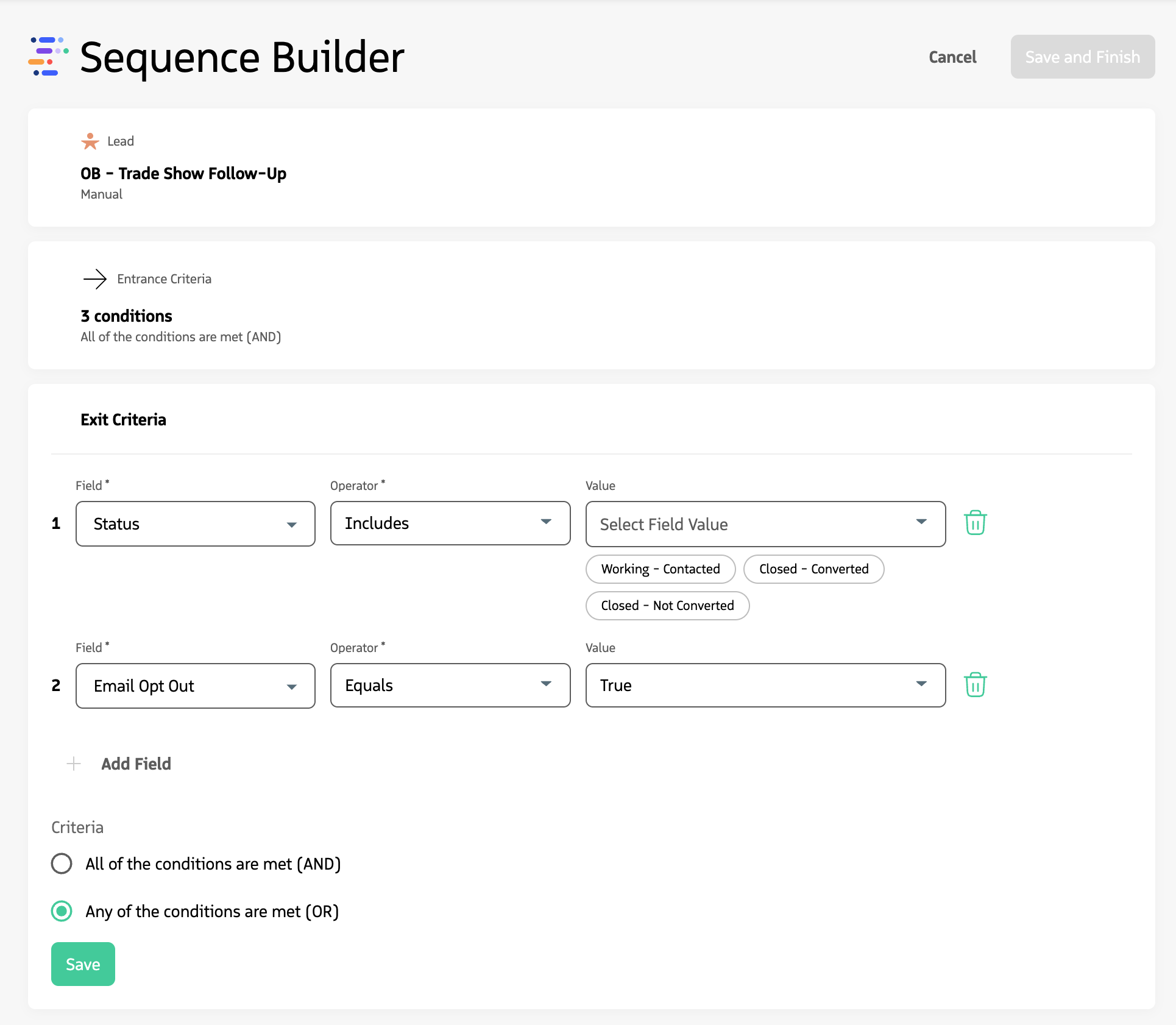 Exit criteria section in the sequence UI.