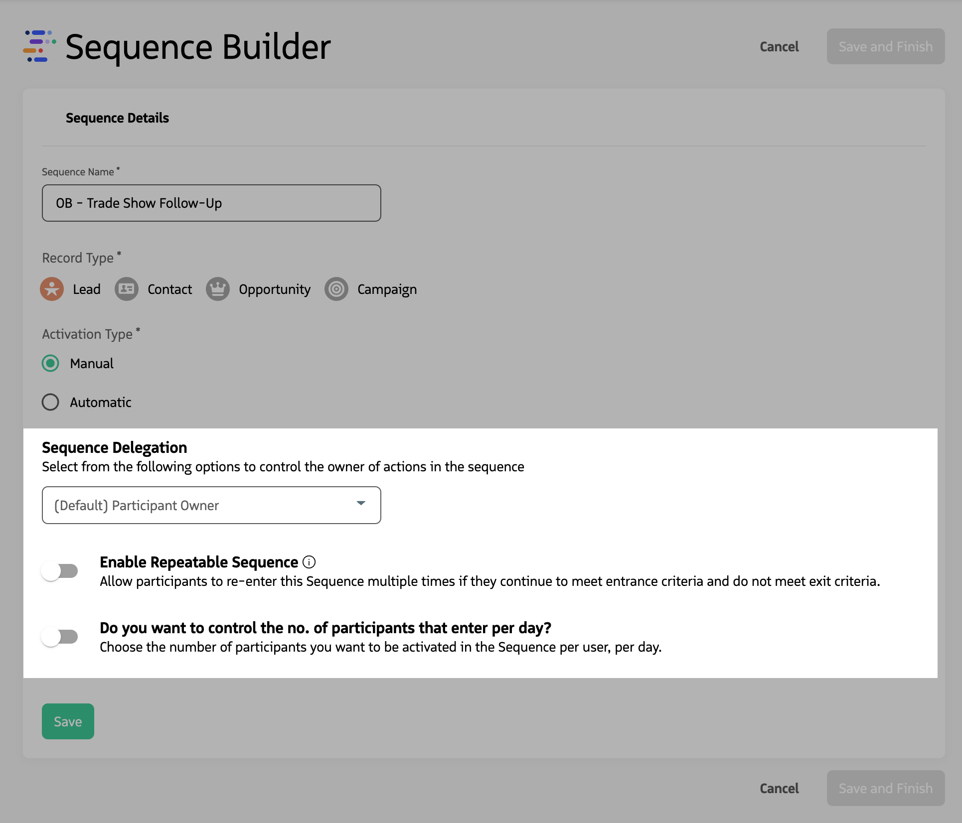 Optional sequence settings: Delegation, Repeatable, Slow Drip.