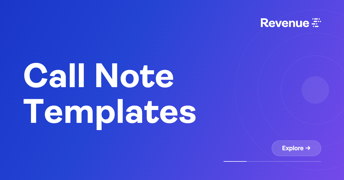 Call Note Templates – Revenue.io Support