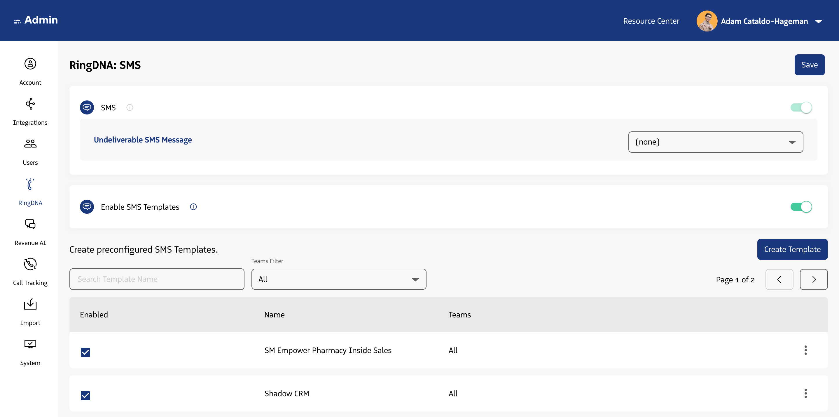 Admin Console or RingDNA SMS settings showing SMS Templates configuration.