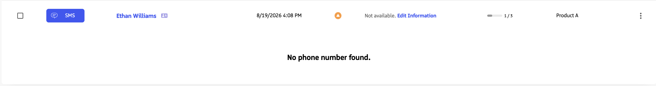 Manual SMS action in Engage with no phone number available, showing Edit Information and the No phone number found message.