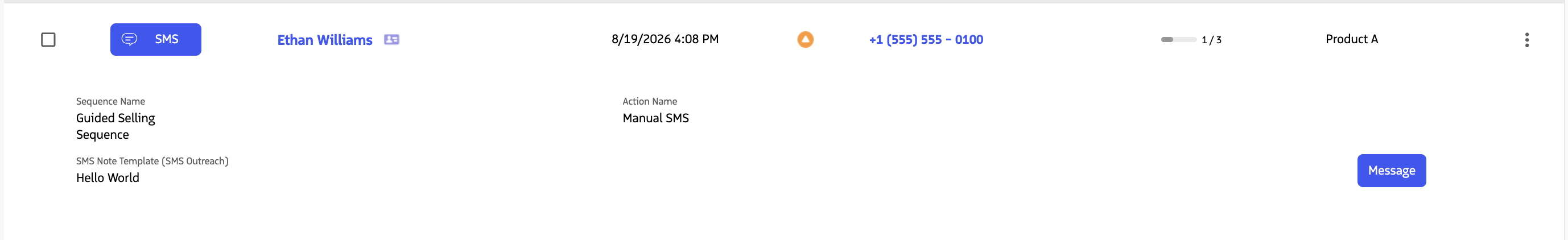 Expanded Manual SMS action in Engage showing the sequence name, action name, SMS template details, and Message button.