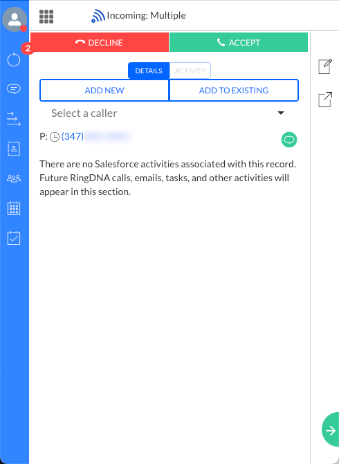 Multi-match in Dialer with incoming call